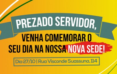 Sindsemppe comemora Dia Nacional do Servidor Público com inauguração da nova sede e atividades para o servidor