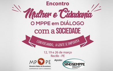 Sindsemp/PE se une a Escola Superior em debates que empoderam as mulheres