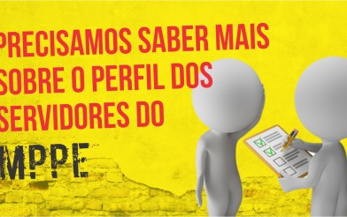 Sindsemp/PE realiza pesquisa para conhecer o perfil dos servidores do MPPE