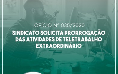 Em ofício, Sindsemppe solicita ao MPPE a prorrogação das atividades de teletrabalho