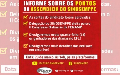 SINDSEMPPE informa sobre principais pontos decididos na Assembleia do Sindicato