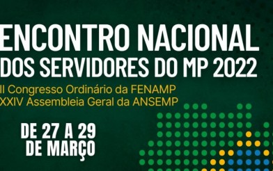 SINDSEMPPE te leva para o Encontro Nacional dos Servidores do MP 2022