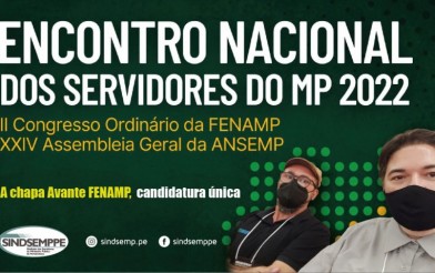 Sindsemppe participa do Encontro Nacional dos Servidores do MP