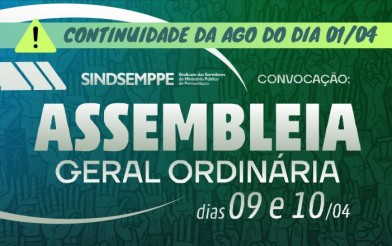 EDITAL DE CONTINUIDADE DA ASSEMBLEIA GERAL ORDINÁRIA (AGO)