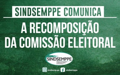 Comunicado – Recomposição da Comissão Eleitoral!