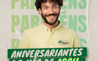 Aniversariante de Abril - Parabéns, servidores e servidoras!