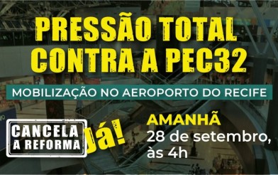 Mobilização no Aeroporto Internacional do Recife