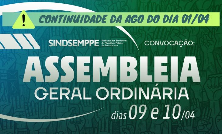 EDITAL DE CONTINUIDADE DA ASSEMBLEIA GERAL ORDINÁRIA (AGO)