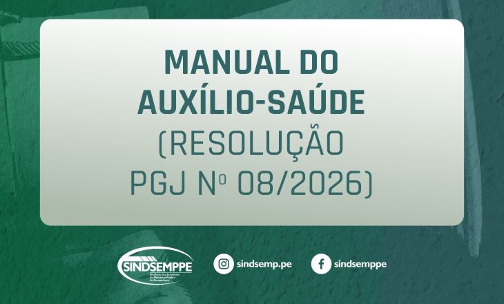 Manual do Auxílio-Saúde (Resolução PGJ Nº 08/2026)